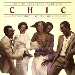 Chic - Greatest Hits (NEW)