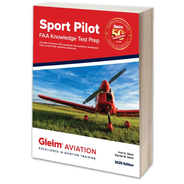 Gleim 2025 Sport Pilot FAA Knowledge Test