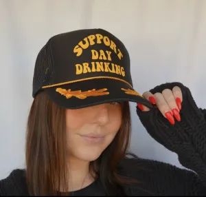 Support Day Drinking Trucker Hat